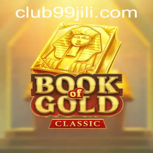 Exploring the Thrills of BookOfGoldClassic: A Captivating Journey with 99jili