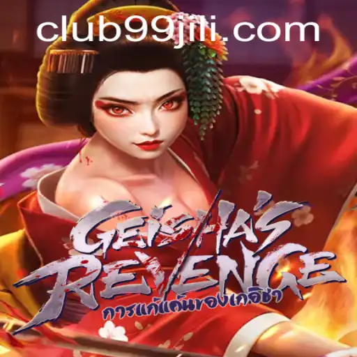 Unveiling the Intricacies of GeishasRevenge: A Gaming Sensation with 99jili
